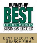Best Executive Search Firm - Runner Up - Des Moines Business Record